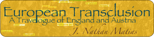 European Transclusion, A Travelogue of England and Austria